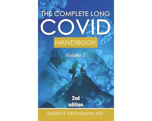 The Complete Long COVID Handbook — Dr. Robert Groysman